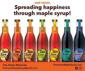 Our Vision: Spreading happiness through maple syrup!